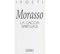 La caccia spirituale