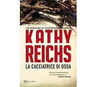 La cacciatrice di ossa