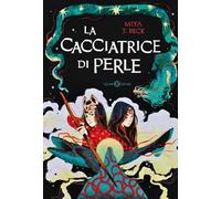 La cacciatrice di perle