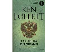La caduta dei giganti. The Century Trilogy. Vol. 1