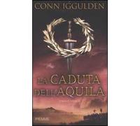La caduta dell'aquila. Imperator. Vol. 4