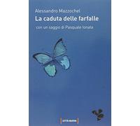 La caduta delle farfalle