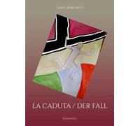 La caduta. Der fall