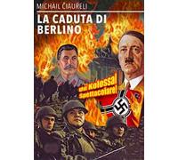 La caduta di Berlino (DVD)