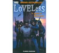 La caduta di Blackwater. Loveless. Vol. 3 - Azzarello Brian, Zezelj Danije...