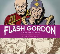 La caduta di Ming. Flash Gordon. Vol. 3 - 2014 - Editoriale Cosmo