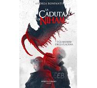 La caduta di Niham. I guardiani della Lacrima