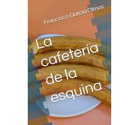 La cafetería de la esquina