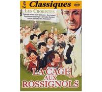 La cage aux rossignols