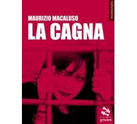 La cagna