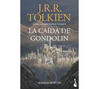 La Caída de Gondolin (Biblioteca J.R.R. Tolkien) (edición en español)