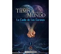 La Caída de las Coronas
