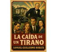 La caída de un tirano