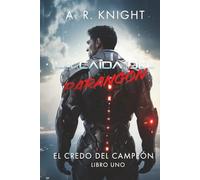 La Caída del Parangón