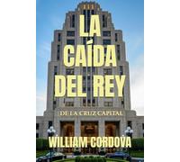 La Caída del Rey