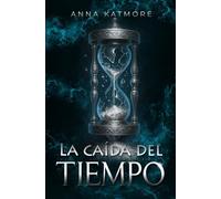 La caída del tiempo