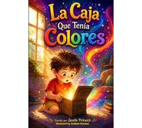 La Caja Que Tenía Colores