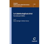 La Calabria degli usi civici. Una storia per il diritto