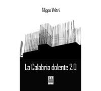 La Calabria dolente 2.0