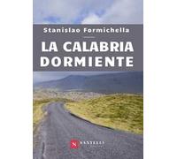 La Calabria dormiente
