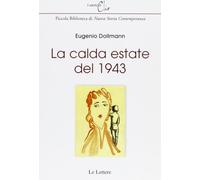 La calda estate del 1943