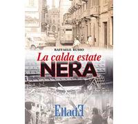 La calda estate nera