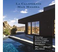 La Californie - Max Meazza (Audio cd)