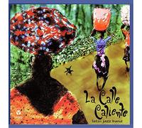 LA CALLE CALIENTE - LATIN JAZZ BAND -REISSUE-