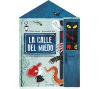 La calle del miedo: Un libro acordeón con solapas