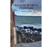 La calma di chi sa perdonare