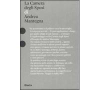 La camera degli sposi di Andrea Mantegna. Ediz. illustrata