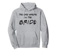 La Camicia di The One Where I'm The Bride Felpa con Cappuccio