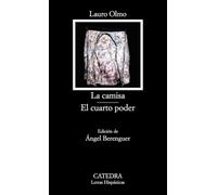 La Camisa. El Cuarto Poder [Lingua spagnola]