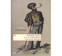 La camorra e altre storie di briganti