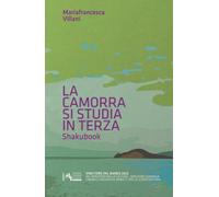 La camorra si studia in terza. Shakubook