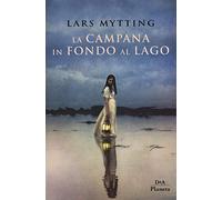 La campana in fondo al lago