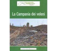 La Campania dei veleni
