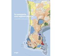 La Campania, una regione plurale