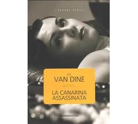 La canarina assassinata