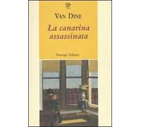 La canarina assassinata