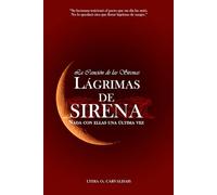 La Canción de las Sirenas: Lágrimas de Sirena
