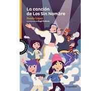 La canción de los Sin Nombre
