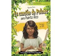 La canción de Paloma para Puerto Rico / Paloma's Song for Puerto Rico: Un diario de 1898 / A Diary from 1898