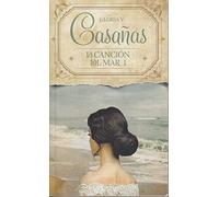 la cancion del mar 1 casanas