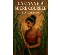 La canne à sucre courbée