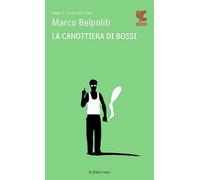 La canottiera di Bossi