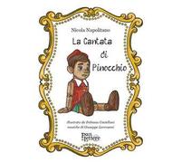 La cantata di Pinocchio. Ediz. illustrata
