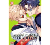 La canzone d'amore del traditore (Vol. 2)