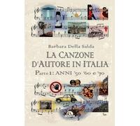 Libri Della Salda Barbara - La Canzone D'autore In Italia #01
