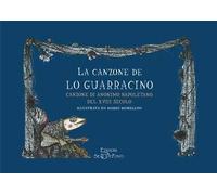 La canzone de lo Guarracino. Canzone di anonimo napoletano del XVIII secolo